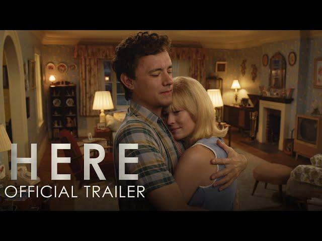 Here - Official Trailer (2024) | Tom Hanks, Robin Wright, Paul Bettany, Kelly Reilly