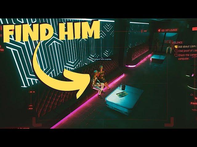 Cyberpunk 2077 : How to Find Liam & Find Proof of Liam's Betrayal in Violence