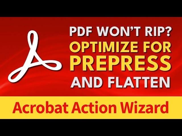 Acrobat Action Wizard Prepress And Flatten