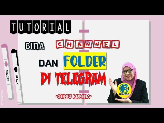 CARA CREATE FOLDER TELEGRAM.CHANNEL TELEGRAM.