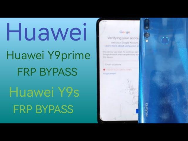 Huawei Y9 prime Frp bypass | Huawei Y9s frp bypass unlock