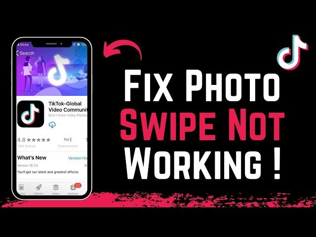 How To Fix TikTok Photo Swipe Not Working !