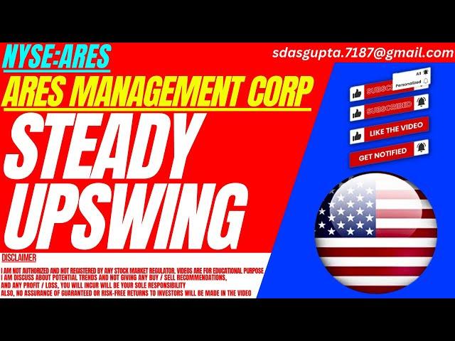 STEADY UPSWING : ARES STOCK ANALYSIS | ARES MANAGEMENT CORP STOCK