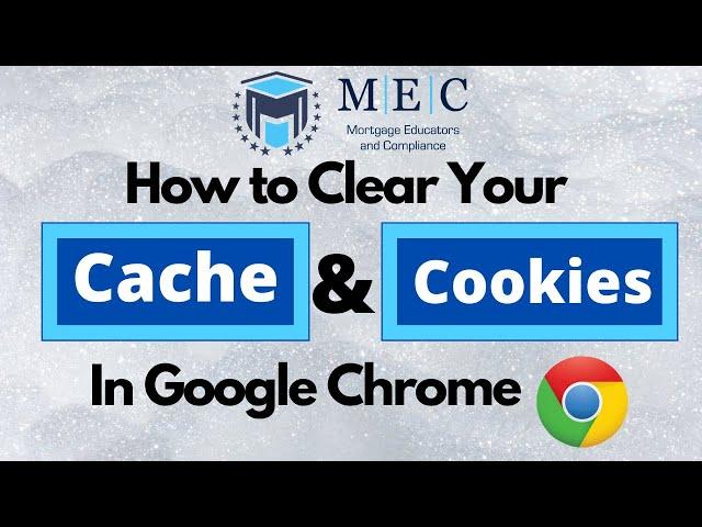 How to Clear your Cache and Cookies in Google Chrome