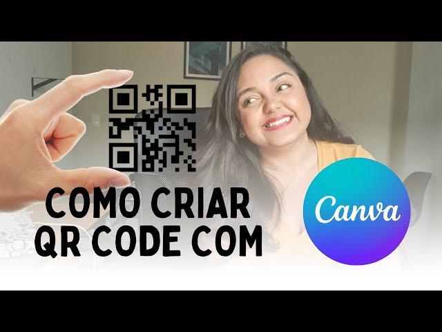 🟢 COMO FAZER QR CODE COM O CANVA e usar em qualquer lugar | Como gerar um código QR simples e rápido