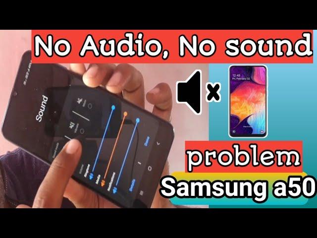 Samsung a50 problem no media volume,No sound,no audio problem found in a50