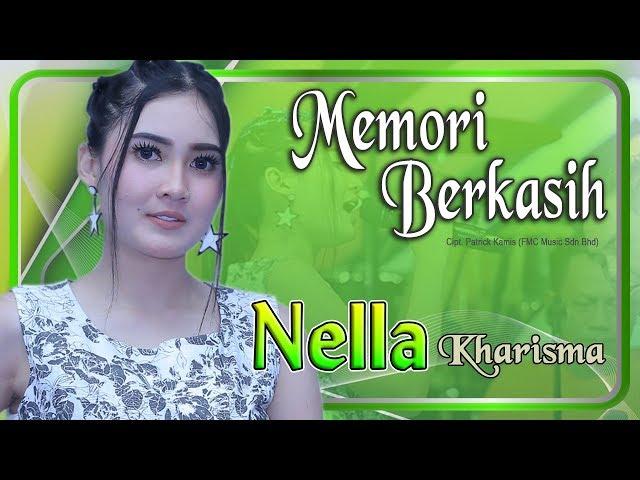 Nella Kharisma - MEMORI BERKASIH   |   Official Video