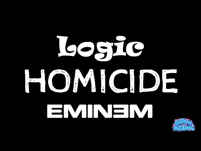 Homicide - Logic ft. Eminem (Karaoke)