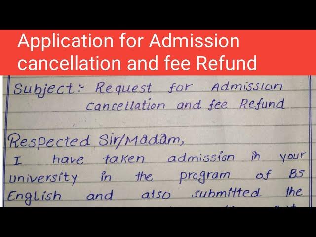 Application for fee Refund and admission cancellation for all students|school,college and university