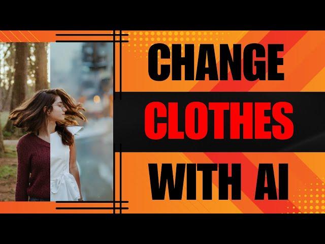 How to Change Clothes in Photo With AI (2024)