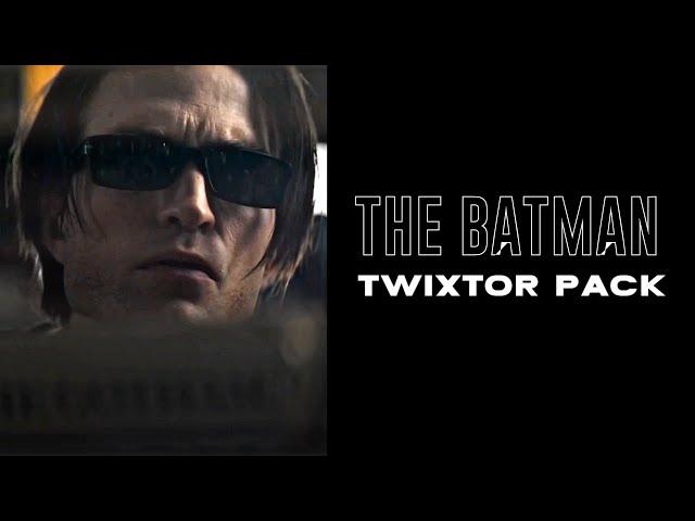 The batman twixtor pack || edits xj