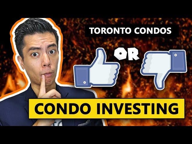 The Surprising TRUTH About Toronto Condo Investing in 2023