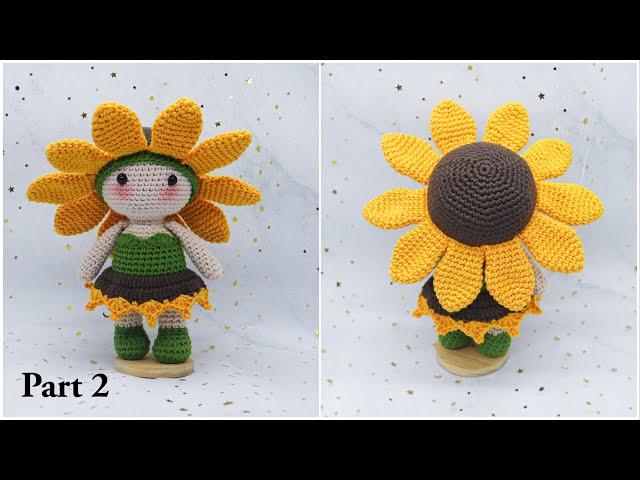 HELENE THE SUNFLOWER   | PART 2 | MAKING AMIGURUMI CROCHET DOLL | HOW TO CROCHET