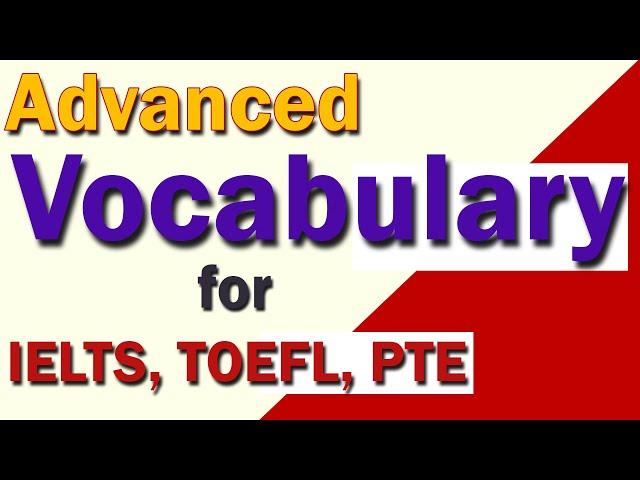 Academic Vocabulary for IELTS, TOEFL, and PTE | Learn Advanced English Words