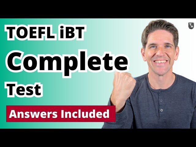 TOEFL iBT Complete Test with Answers (#11)