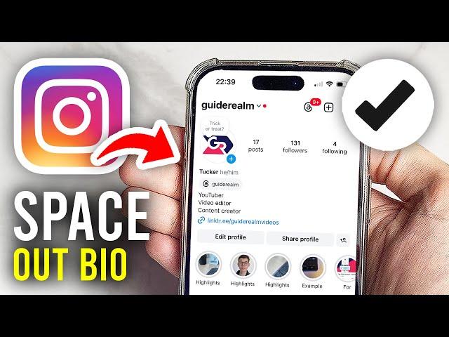 How To Space Out Instagram Bio - Full Guide