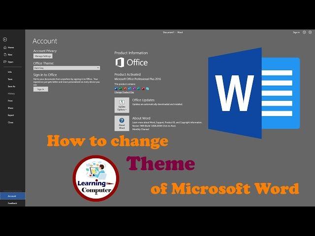 How to change theme Microsoft Word 2016