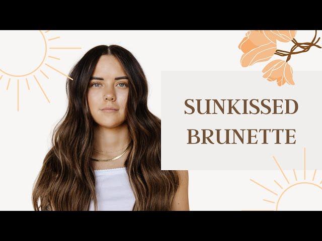 Sunkissed Brunette Tutorial