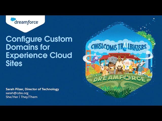 Configure Custom Domains for Experience Cloud Sites | Dreamforce 2023