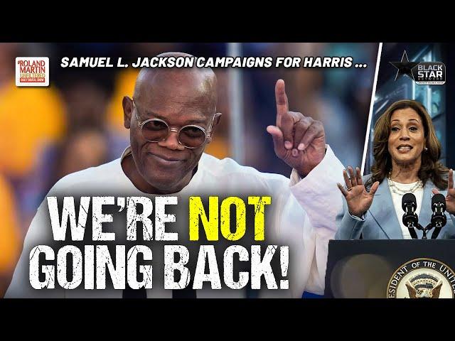 'We're Not Going Back!': Samuel L. Jackson Speaks At Harris Rally In Atlanta