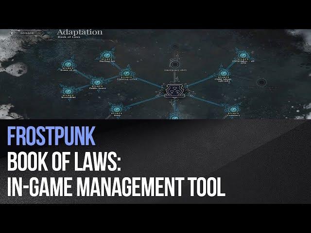 Frostpunk - Book of Laws - in-game management tool