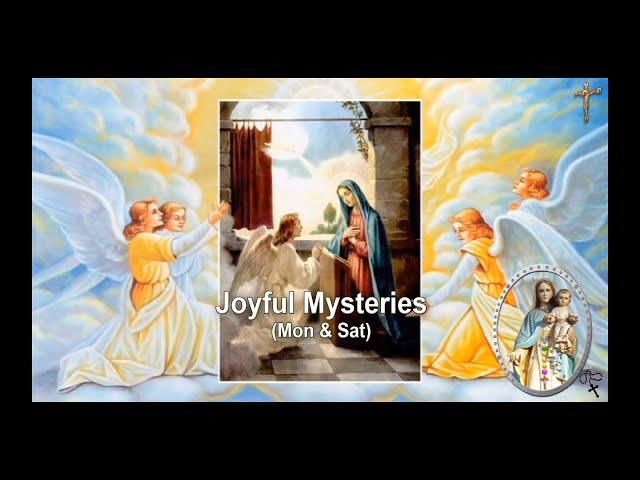 JOYFUL MYSTERIES (MONDAY & SATURDAY)