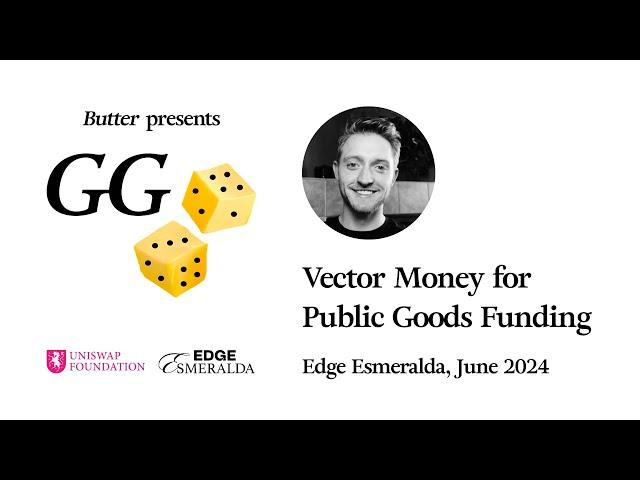 Vector Money for Public Goods Funding - Connor McCormick, Network Goods Institute