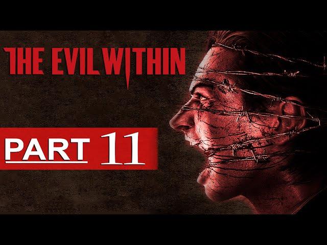 The Evil Within Walkthrough Part 11 [1080p HD] The Evil Within Gameplay - No Commentary