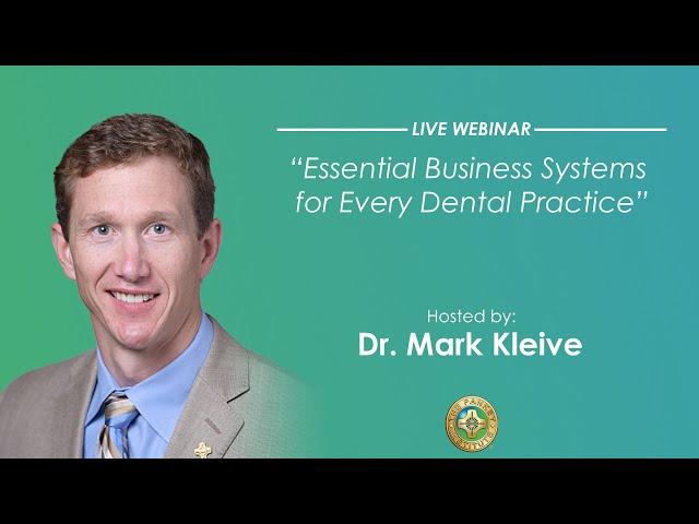 Pankey Webinar: Essential Business Systems for Every Dental Practice