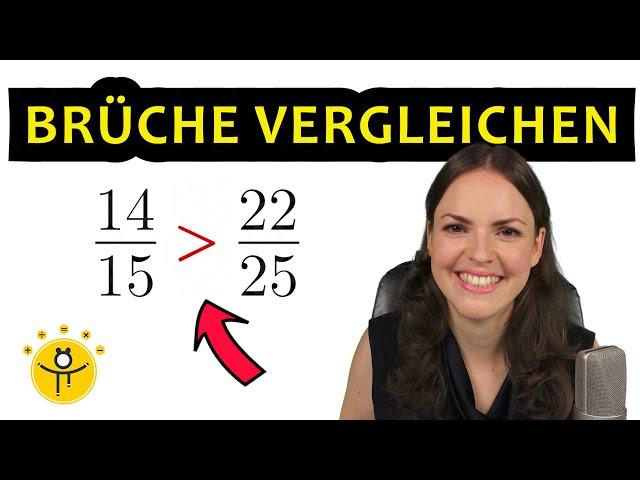 BRÜCHE vergleichen Erklärung – größer oder kleiner, Brüche ordnen