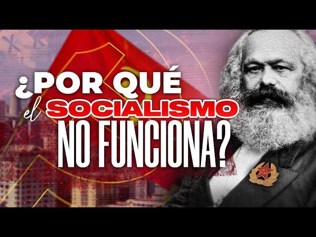 ¿Por qué el socialismo NO puede funcionar? | La VERDADERA razón 