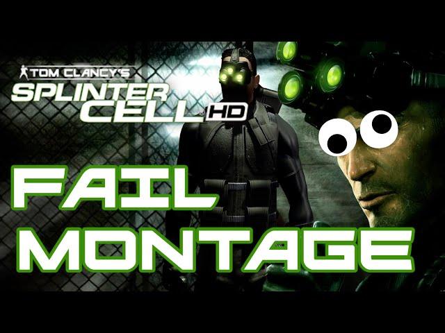 Splinter Cell FAIL Montage