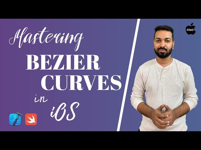 Mastering Bezier Curves in iOS | Swift