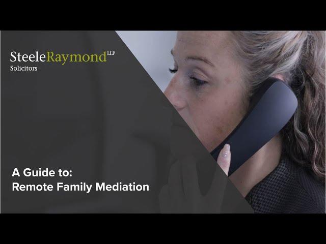 A Guide to Remote Family Mediation