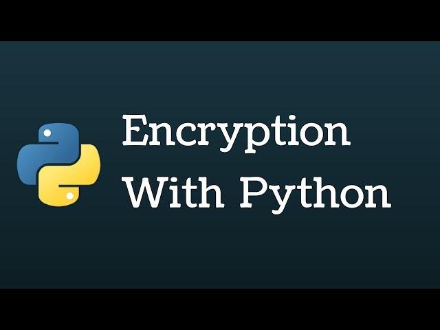 Python AES Encryption/Decryption using PyCrypto Tutorial