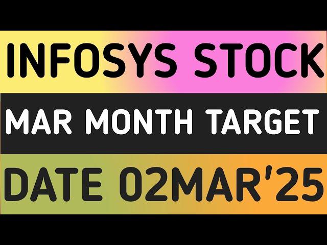 INFOSYS STOCK LATEST NEWS 2MAR'25/INFOSYS SHARE LATEST ANALYSIS WITH TARGET FORECAST