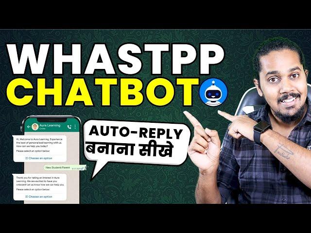 WhatsApp Automation for Business in 2024 | WhatsApp Chatbot for Auto reply