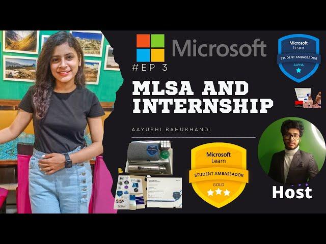 How to get into Microsoft Learn Student Ambassador | Tips regarding internship | Podcast -3