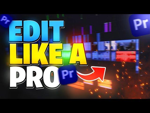 How To Edit Like A PRO!