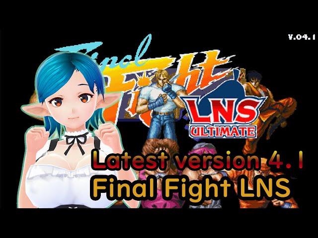 Final Fight LNS Streaming video [Version4.1 ] play#16