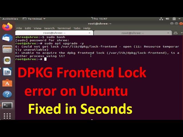 Error /var/lib/dpkg/lock-frontend | Error /var/lib/dpkg/lock | Resolved in second on Ubuntu