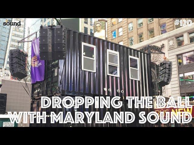 Times Square Sound System Walkthrough - NYE in NYC with Maryland Sound 2019