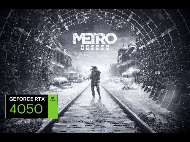 Metro  Exodus IN 2023 RTX 4050