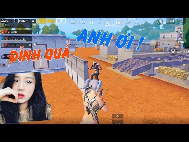 Các Bạn Nữ Sung Sướng Khi Xem Huy Nam Thể Hiện | Càn Toang Máp | PUBG MOBILE