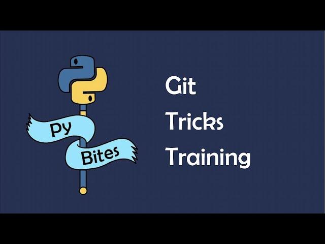 PyBites Git Tricks Training