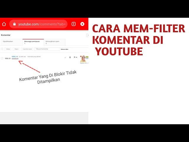 Cara Filter Komentar Youtube Agar Kata-Kata Kasar Tidak Ditampilkan Di Komentar