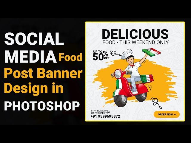 Pizza Banner design in Photoshop cc 2020 | Social media food post banner design