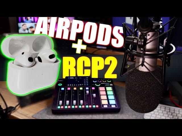 RØDECaster Pro II + AIRPODS for online calls: 2 tricks to make it WORK!