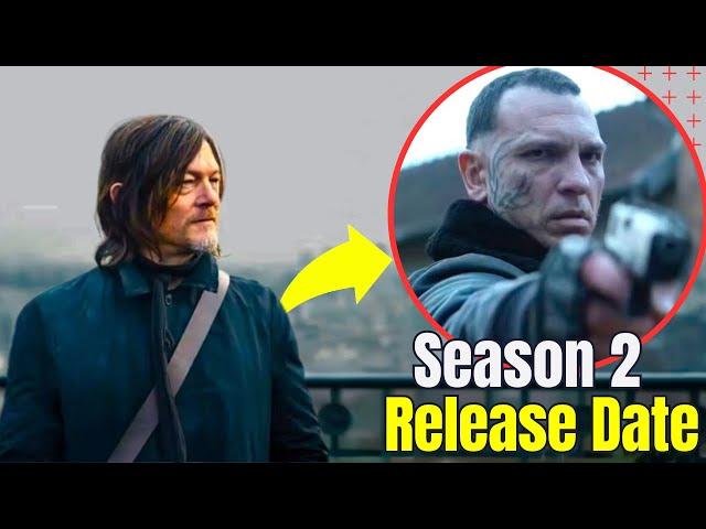 The Walking Dead: Daryl Dixon Season 2 - Release Date, Cast & Trailer Revealed || tv promos
