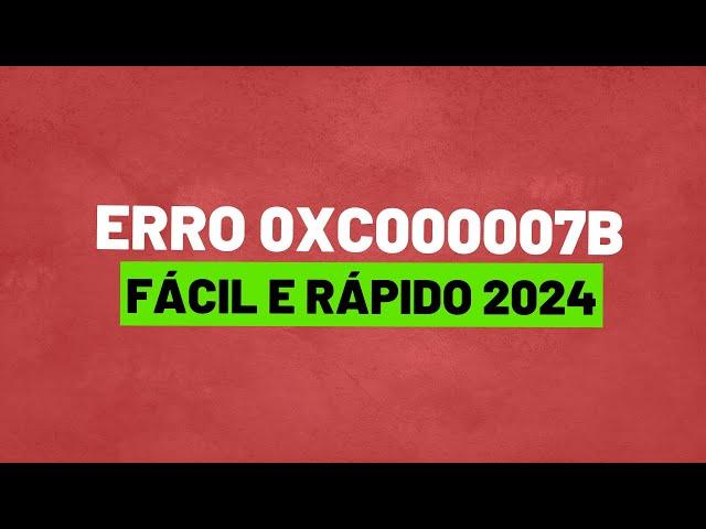 ERRO 0xc000007b Fácil e Rápido 2024